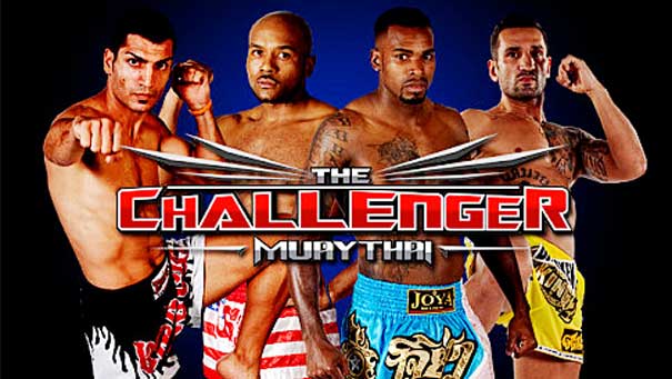 challenger muay thai reality tv television Muay Thai in Popular Culture